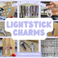 Lightstick Charms